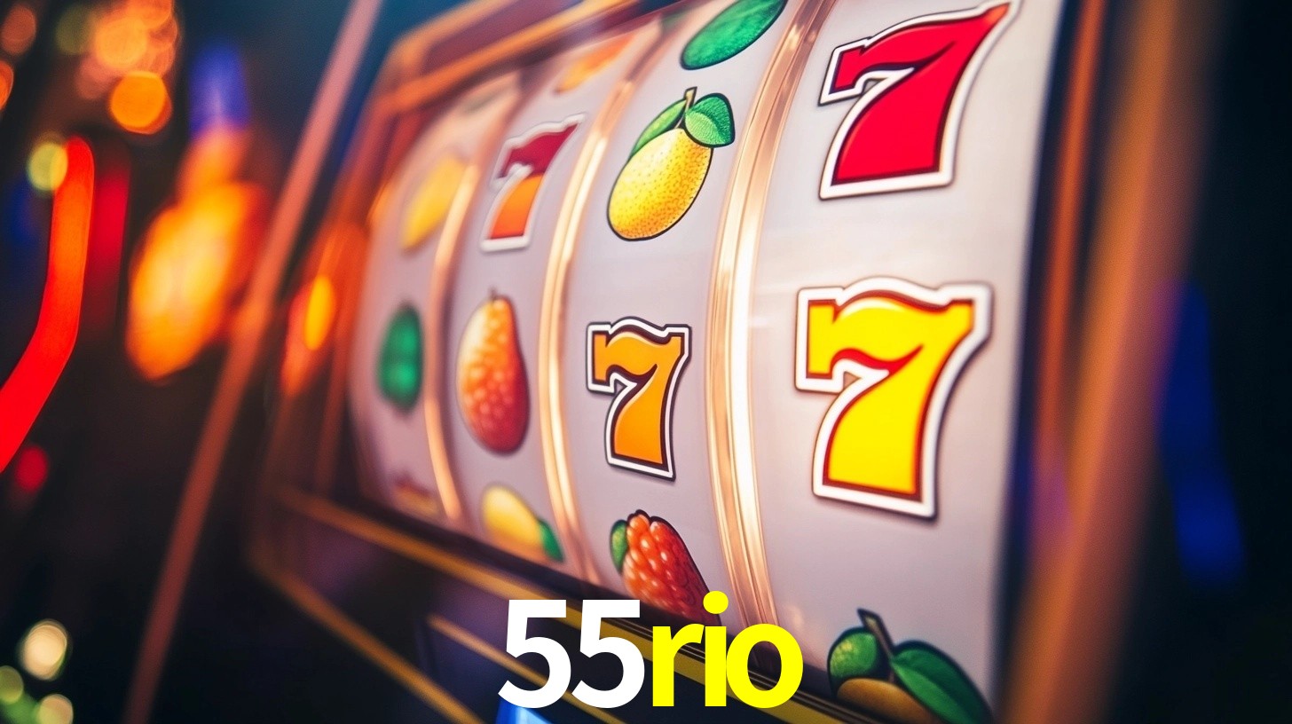 55rio: Jogos de Caça-Níqueis-Altas Recompensas, Roleta-Velocidade, Blackjack-Desafios Máximos